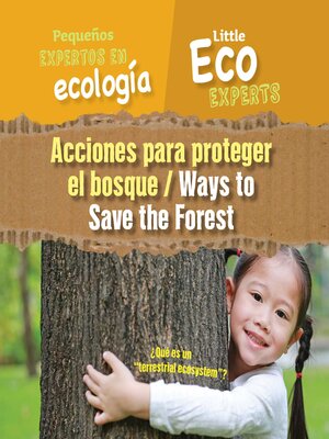 cover image of Acciones para proteger el bosque (Ways to Save the Forest)
